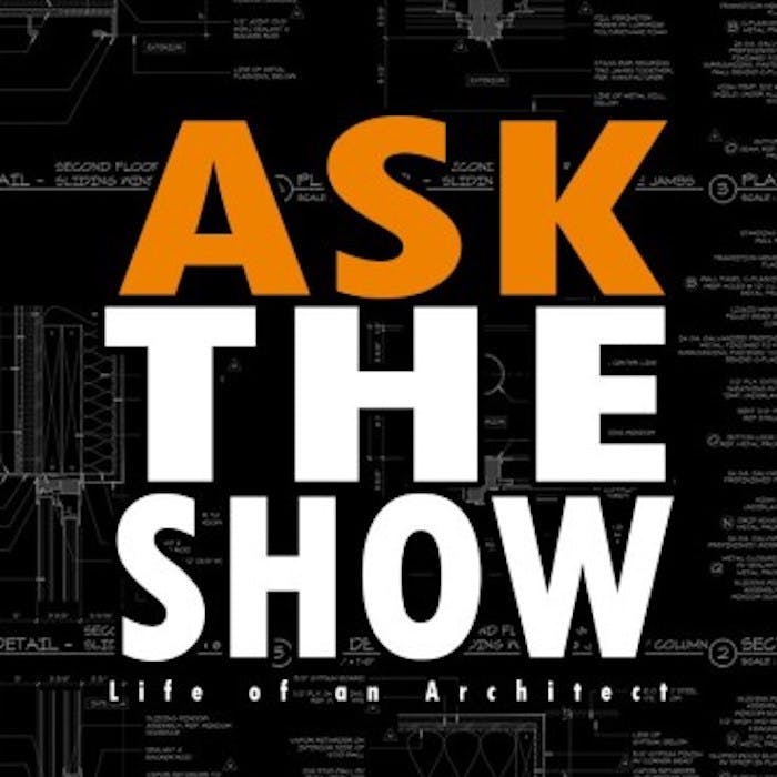 Life of an Architect Ask the Show Building Design+Construction