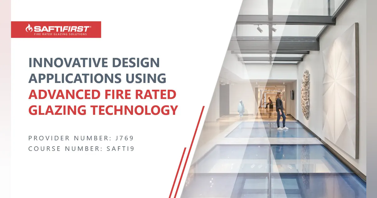 Innovative Design Applications Using Advanced Fire Rated Glazing ...