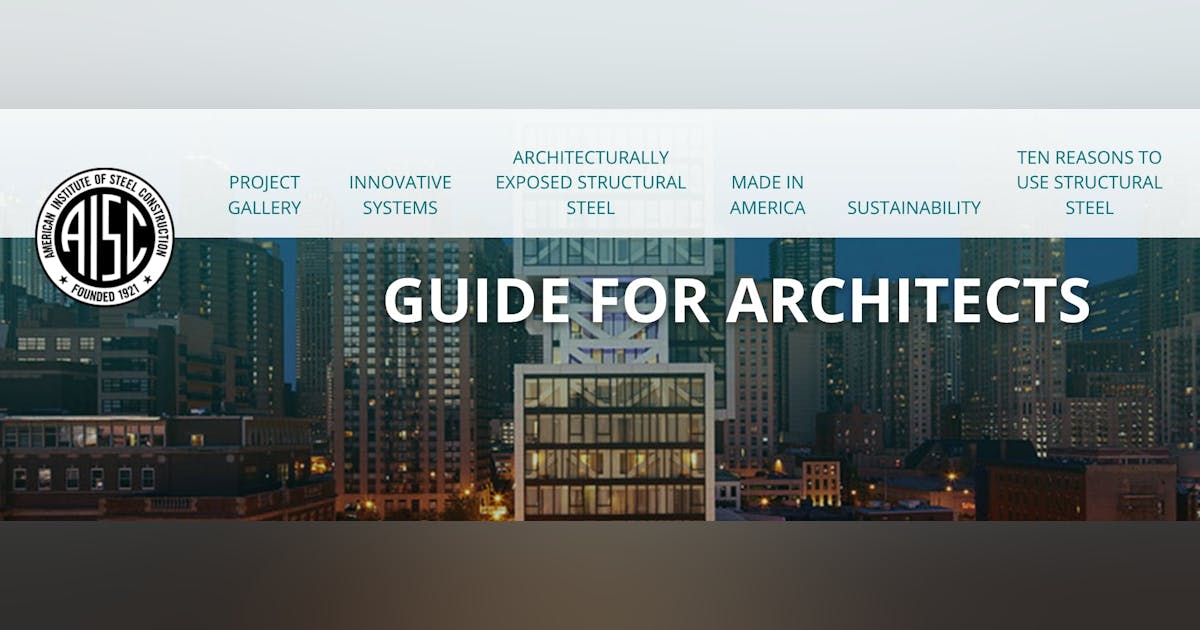 New AISC guide tells how to design with structural steel | Building ...