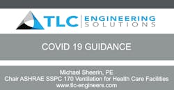 TLC Engineering Consultants' guidance on ventilation in COVID-19 patient rooms TLC Engineering Consultants' guidance on ventilation in COVID-19 patient rooms