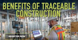 Sponsored webinar: Benefits of traceable construction Sponsored webinar: Benefits of traceable construction