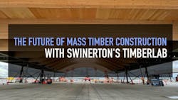 The future of mass timber construction, with Swinerton's Timberlab The future of mass timber construction, with Swinerton's Timberlab