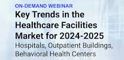 Watch on-demand: Key Trends in the Healthcare Facilities Market for 2024-2025 Watch on-demand: Key Trends in the Healthcare Facilities Market for 2024-2025