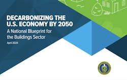 First federal blueprint to decarbonize U.S. buildings sector released First federal blueprint to decarbonize U.S. buildings sector released