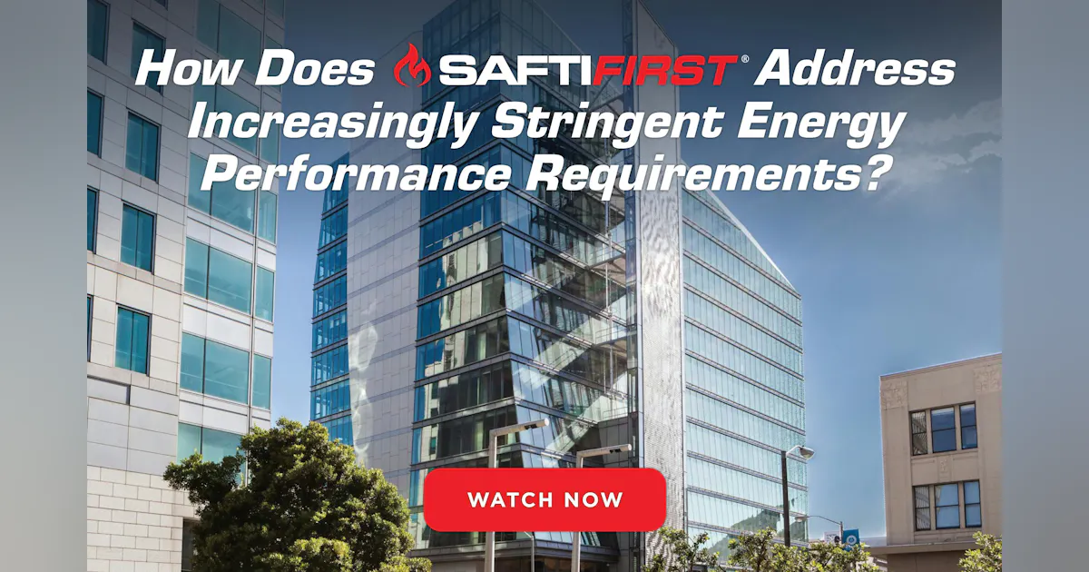 How does SAFTI FIRST® address stringent energy performance requirements ...