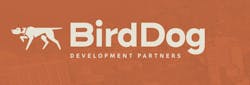 BirdDog Development Partners is targeting student housing, mixed-use, multifamily, and medical offices developers. BirdDog Development Partners is targeting student housing, mixed-use, multifamily, and medical offices developers.